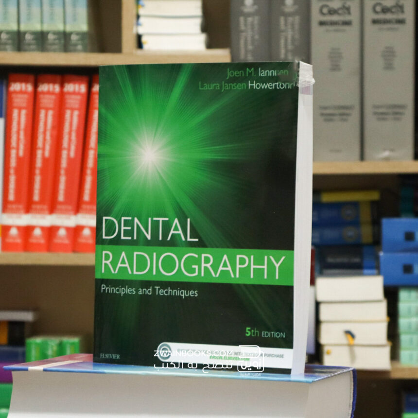 Dental Radiography: Principles And Techniques 5th Edition - دار زوين ...